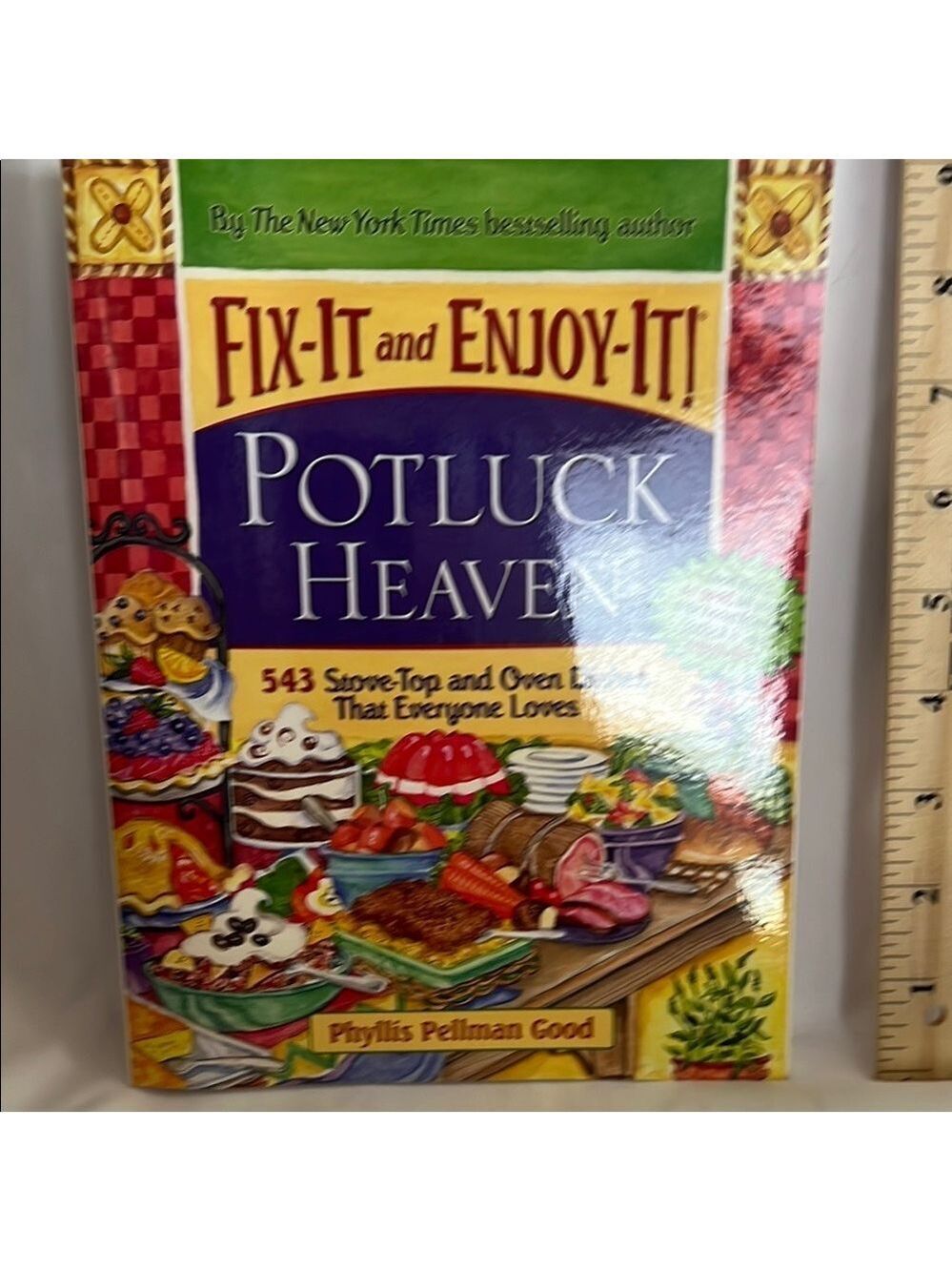 Fix-It and Enjoy-It Potluck Heaven Cookbook